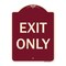 Signmission Designer Series Sign-Exit Only, Burgungy Heavy-Gauge Aluminum, 24" H, 18" L, BU-1824-9844 A-DES-BU-1824-9844 - alternate 1